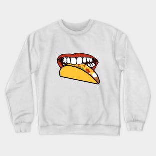 Food For Mouth With Red Lips and White Teeth Eating Taco Crewneck Sweatshirt